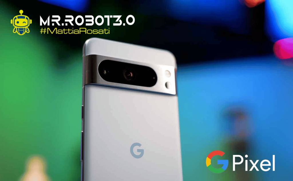 Pixel 9: Un Salto nell’Era della Connessione Satellitare – Mr.Robot 3.0